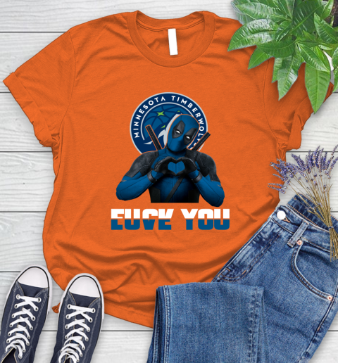 NBA Minnesota Timberwolves Deadpool Love You Fuck You Basketball Sports Women's T-Shirt 3