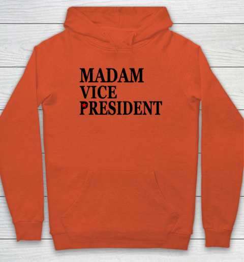 Madam Vice President Hoodie 3
