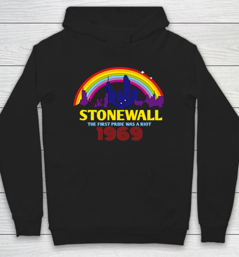 The First Pride Was A Riot 1969 Rainbow LGBT Gay Hoodie