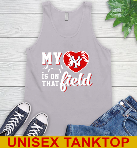 MLB My Heart Is On That Field Baseball Sports New York Yankees Tank Top 3