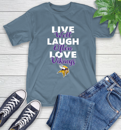 NFL Football Minnesota Vikings Live Well Laugh Often Love Shirt T-Shirt 9