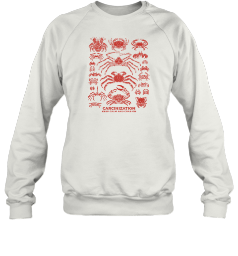 Carcinization Keep Calm Crab On Sweatshirt - Topshirtpro