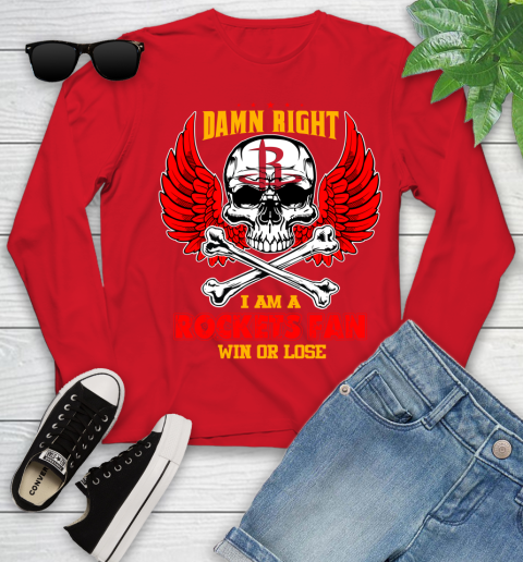 NBA Damn Right I Am A Houston Rockets Win Or Lose Skull Basketball Sports Youth Long Sleeve 11