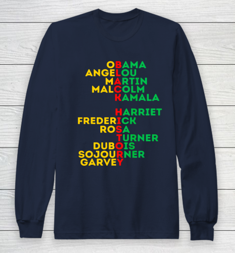 Black History Month Dream Like Leaders African American Love Long Sleeve T-Shirt 2