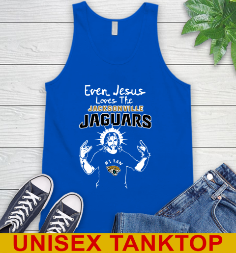 Jacksonville Jaguars NFL Football Even Jesus Loves The Jaguars Shirt Tank Top 4
