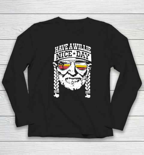 Have A Willie Nice Day Long Sleeve T-Shirt