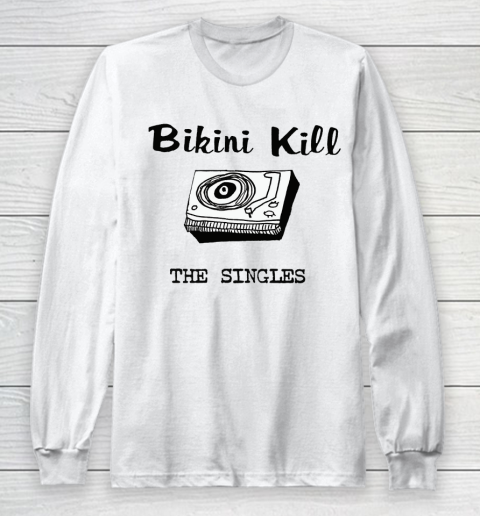 Bikini Kill The Singles Long Sleeve T-Shirt