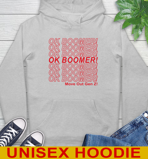 OK Boomer! move out gen z! 18
