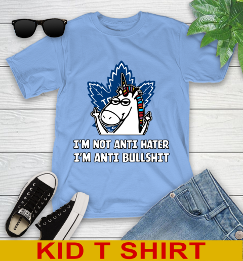 Toronto Maple Leafs NHL Hockey Unicorn I'm Not Anti Hater I'm Anti Bullshit Youth T-Shirt 11
