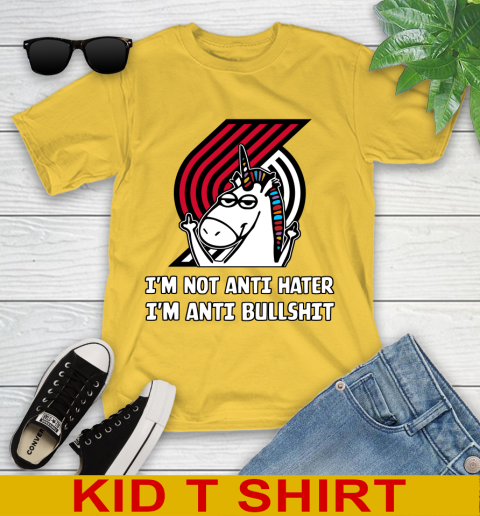 Portland Trail Blazers NBA Basketball Unicorn I'm Not Anti Hater I'm Anti Bullshit Youth T-Shirt 8