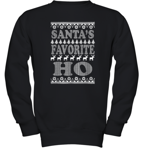 Santa's Favorite Ho Ugly Christmas Adult Crewneck Youth Sweatshirt