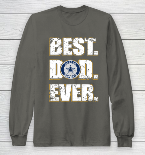 NFL Dallas Cowboys Football Best Dad Ever Family Shirt Long Sleeve T-Shirt 5