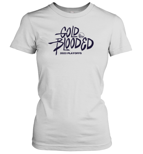 Gold Blooded 2023 Playoffs Warriors Women's T