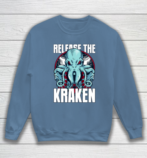 Release the Kraken Sweatshirt 6