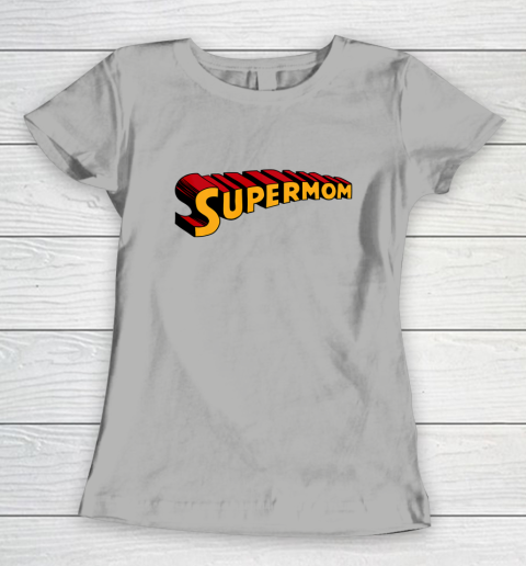Super mom Superhero Mom for Super Mom Women's T-Shirt 11