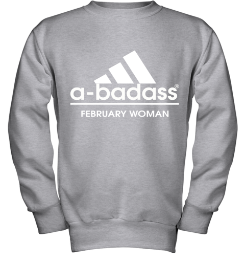 A Badass February Woman Are Born In March Youth Sweatshirt