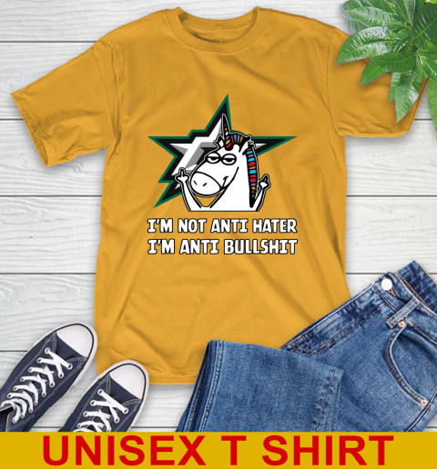 Dallas Stars NHL Hockey Unicorn I'm Not Anti Hater I'm Anti Bullshit T-Shirt 3