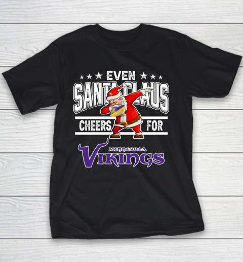 Minnesota Vikings Even Santa Claus Cheers For Christmas NFL Youth T-Shirt