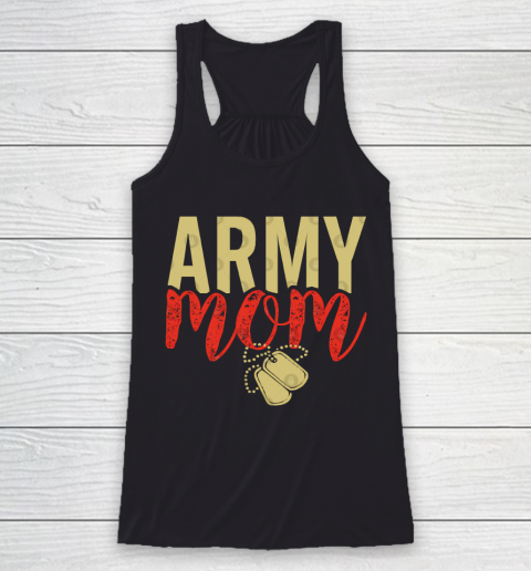 Mother's Day Funny Gift Ideas Apparel  Army Mom! T Shirt Racerback Tank