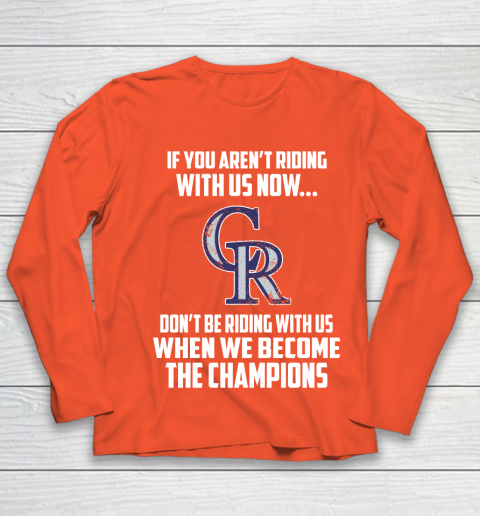 MLB Colorado Rockies Baseball We Become The Champions Youth Long Sleeve 3