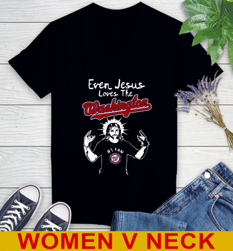 Washington Nationals MLB Baseball Even Jesus Loves The Washington Shirt Women's V-Neck T-Shirt