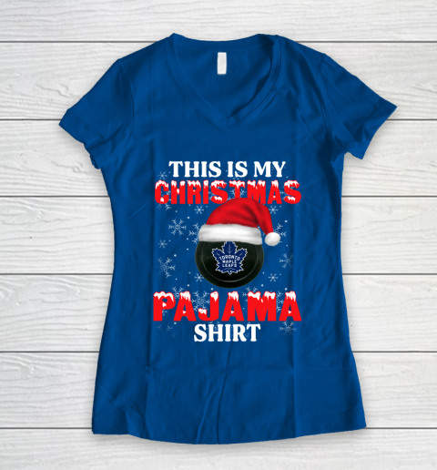 Toronto Maple Leafs This Is My Christmas Pajama Shirt NHL Women's V-Neck T-Shirt 7
