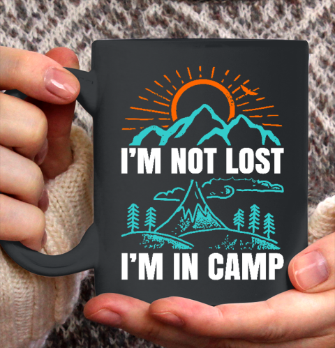 I'm not lost i'm in the Camp Camping Ceramic Mug 11oz