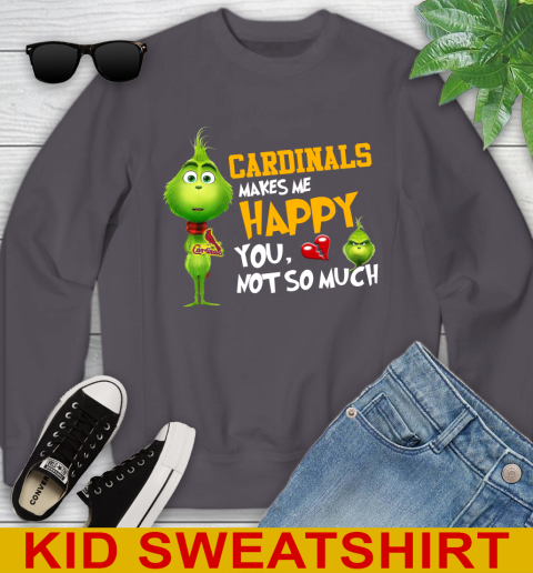MLB St.Louis Cardinals Makes Me Happy You Not So Much Grinch Baseball Sports Youth Sweatshirt 5