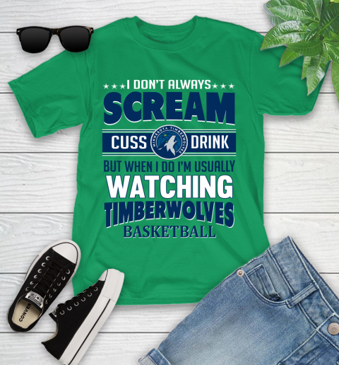 Minnesota Timberwolves NBA Basketball I Scream Cuss Drink When I'm Watching My Team Youth T-Shirt 8