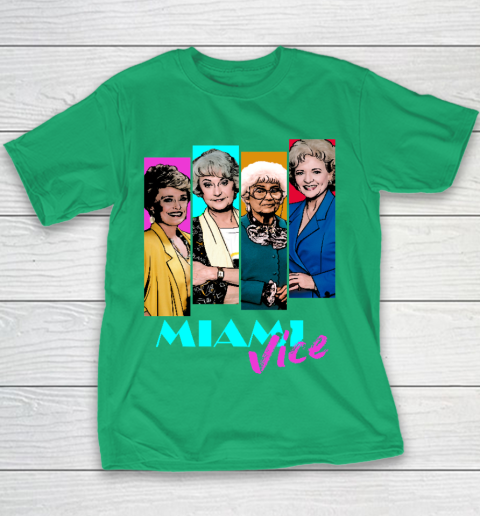 Golden Girls Tshirt Miami Vice Youth Hoodie