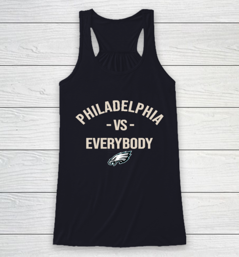 Philadelphia Eagles Vs Everybody Racerback Tank 7