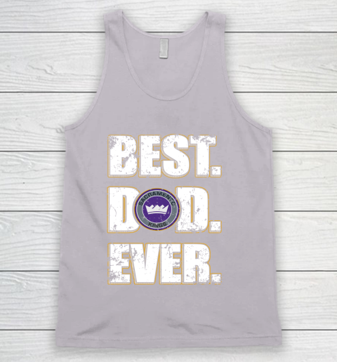 NBA Sacramento Kings Basketball Best Dad Ever Family Shirt Tank Top 3