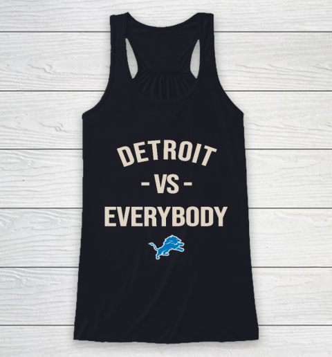Detroit Lions Vs Everybody Racerback Tank 7