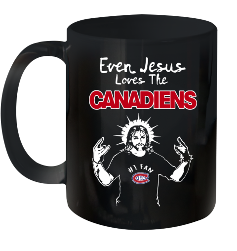 Montreal Canadiens NHL Hockey Even Jesus Loves The Canadiens Shirt Ceramic Mug 11oz
