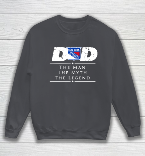 New York Rangers NHL Ice Hockey Dad The Man The Myth The Legend Sweatshirt 4