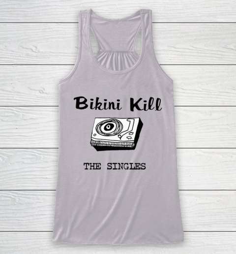 Bikini Kill The Singles Racerback Tank 3