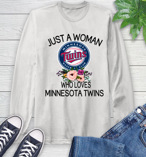 MLB Just A Woman Who Loves Minnesota Twins Baseball Sports Long Sleeve T-Shirt