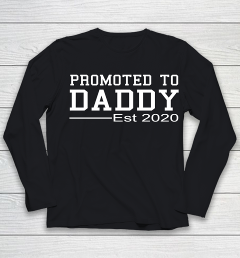 Father's Day Funny Gift Ideas Apparel  Funny New Dad Baby Gift  Promoted To Daddy Est 2020 product Youth Long Sleeve