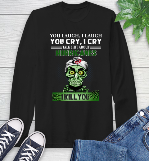 NHL Talk Shit About Carolina Hurricanes I Kill You Achmed The Dead Terrorist Jeffrey Dunham Hockey Long Sleeve T-Shirt