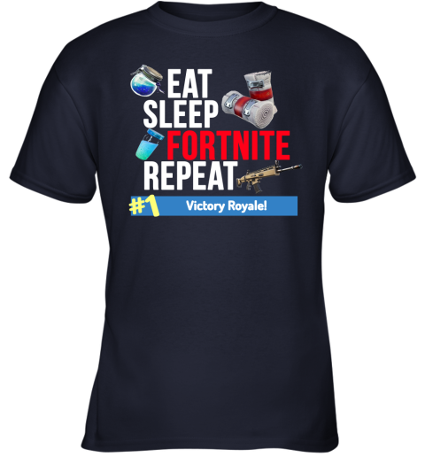 ekv3 eat sleep fortnite repeat for gamer 1 victory royale fortnite shirts youth t shirt 26 front navy