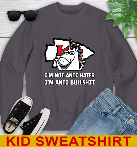 Kansas City Chiefs NFL Football Unicorn I'm Not Anti Hater I'm Anti Bullshit Youth Sweatshirt 6
