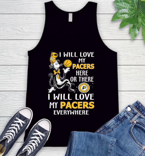 NBA Basketball Indiana Pacers I Will Love My Pacers Everywhere Dr Seuss Shirt Tank Top