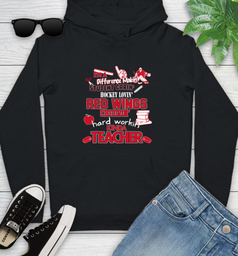 Detroit Red Wings NHL I'm A Difference Making Student Caring Hockey Loving Kinda Teacher Youth Hoodie