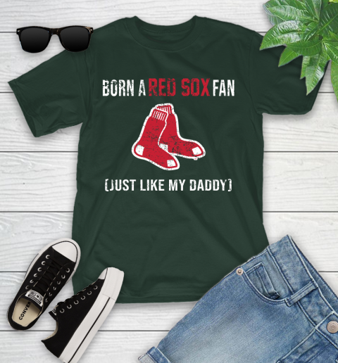 MLB Baseball Boston Red Sox Loyal Fan Just Like My Daddy Shirt Youth T-Shirt 4