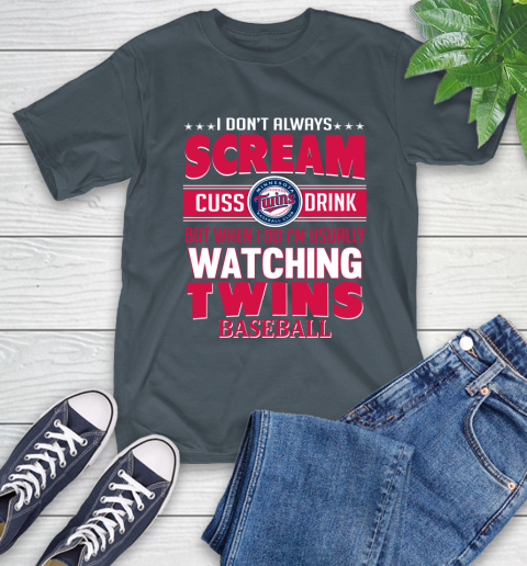 Minnesota Twins MLB I Scream Cuss Drink When I'm Watching My Team T-Shirt 10