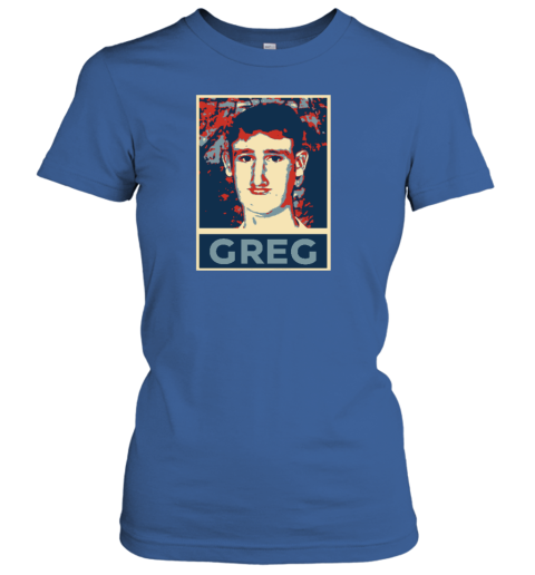 Greg For President Women's T