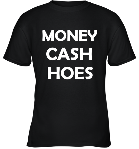 Money Cash Hoes Youth T-Shirt