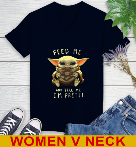 Feed Me And Tell Me I'm Pretty Baby Yoda Star Wars Shirts Women's V-Neck T-Shirt 2