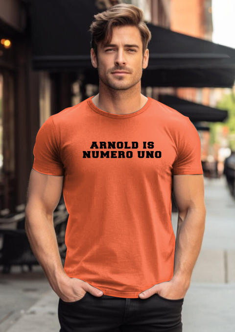 Unisex Arnold Schwarzenegger is numero uno T-Shirt fthw unisex arnold schwarzenegger is numero uno classic t shirt 2 front orange