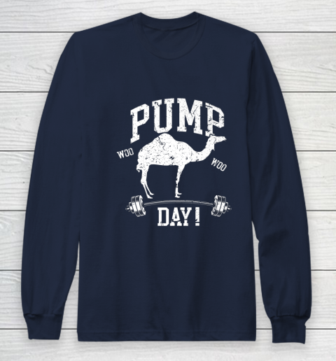 Funny Pump Day Hump Day Camel Weight Lifting Training Gym Long Sleeve T-Shirt - Image 3